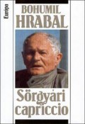 Bohumil Hrabal: Srgyri capriccio - 