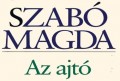 Szab Magda: Az ajt - 